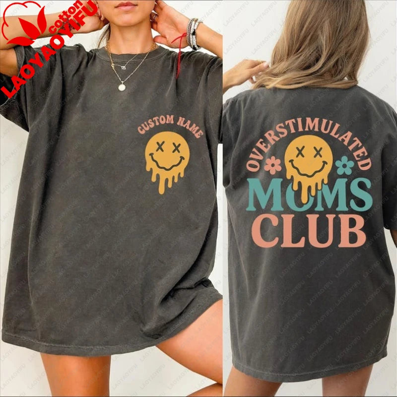 T-Shirt Maman Surstimulée 100% Coton - Humour Fête des Mères
