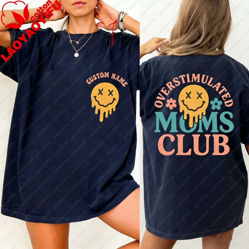 T-Shirt Maman Surstimulée 100% Coton - Humour Fête des Mères